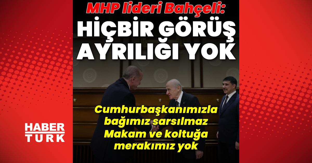 MHP lideri Bahçeli’den açıklamalar